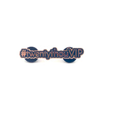 Load image into Gallery viewer, #twentythouvip Enamel Pin